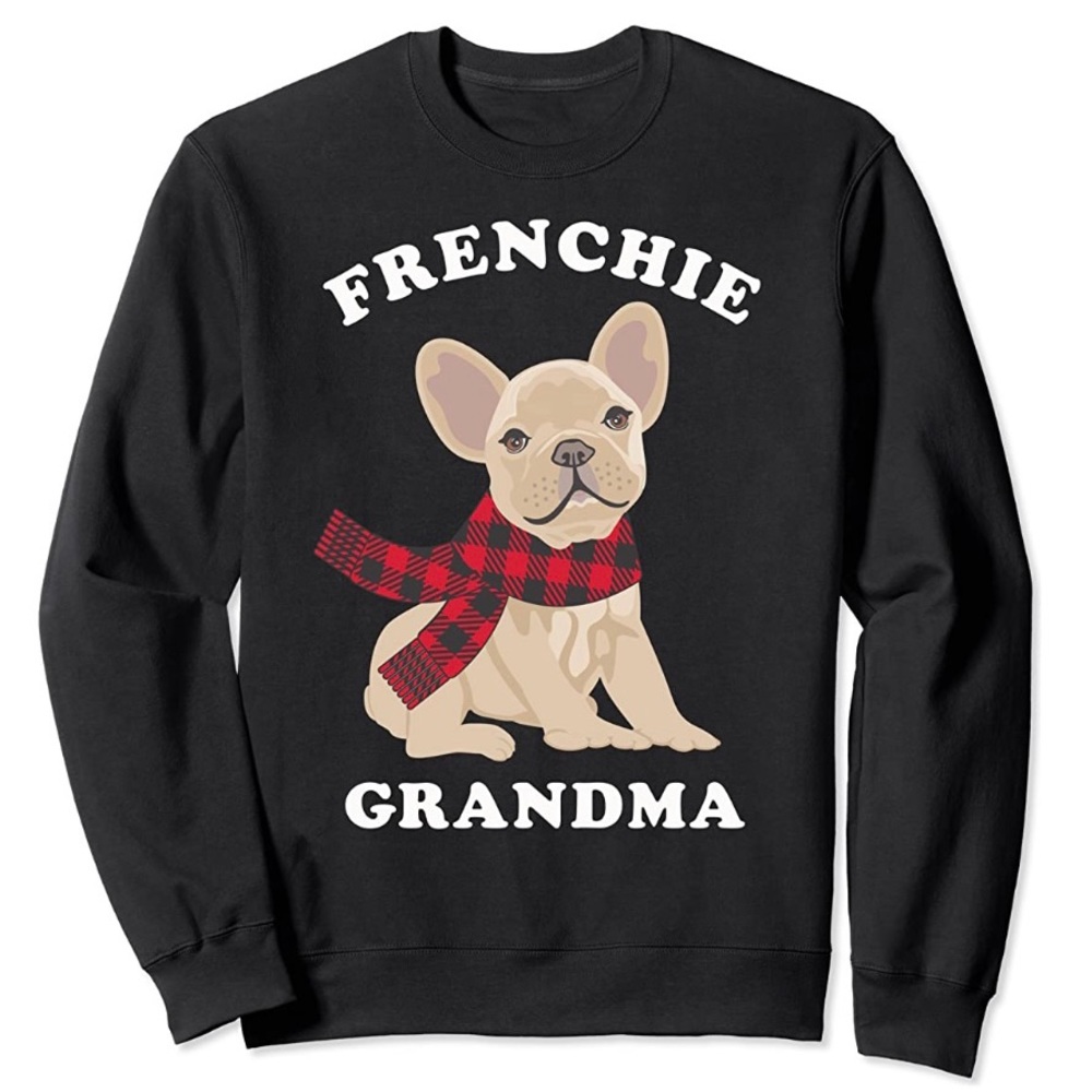 Frenchie Grandma Sweatshirt